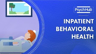 Inpatient Behavioral Health [upl. by Wat]