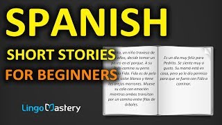 Spanish Short Stories for Beginners  Learn Spanish With Stories Spanish Audio Book for Beginners [upl. by Jaeger]