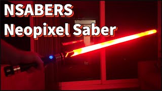 NSABERS Neopixel Lightsaber Review [upl. by Orpah]