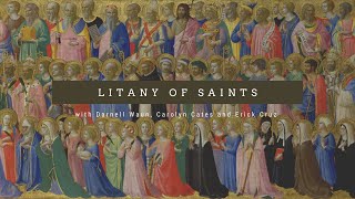 The Litany of Saints [upl. by Fifi]