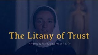 Litany of Trust [upl. by Nuawed]