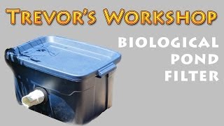 Homemade Biological Pond Filter [upl. by Celeste]