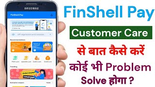 FinShell Pay Customer Care Se Baat Kaise Kare l How To Call In FinShell Pay Customer Care [upl. by Neale66]