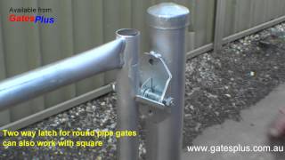 Gate Latch 2 way for round pipe and square [upl. by Nosredneh]