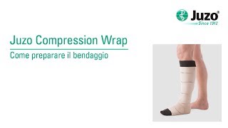 Come preparare il bendaggio – Juzo Compression Wrap [upl. by Clayson]