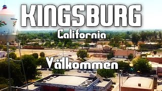 Välkommen Kingsburg California [upl. by Inattirb]