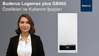 Buderus Logamax plus GB062 Yoğuşmalı Kombi Özellikleri ve Kullanım İpuçları [upl. by Cristabel]