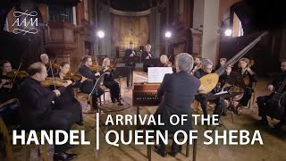 Handel Arrival of the Queen of Sheba  Academy of Ancient Music [upl. by Tesler]