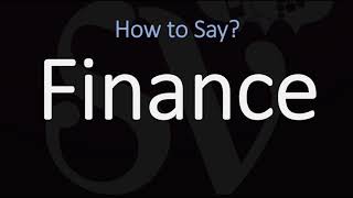 How to Pronounce Finance 3 WAYS British amp American English Pronunciation [upl. by Emmanuel]