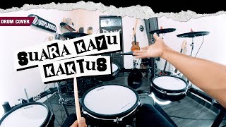 SUARA KAYU  KAKTUS Pov Drum Cover by Sunguiks BoncekAR [upl. by Allene266]