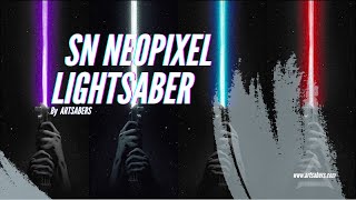 ARTSABERS SNNeopixel lightsaber features [upl. by Qifahs925]