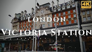 London Victoria Station Walk Through England 4K [upl. by Reinhard]