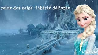 La Reine des Neiges  Libérée Délivrée Lyrics [upl. by Sula]