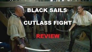 Black Sails Season 1 Sword Fight Review  Pirate Cutlasses Ahoy [upl. by Einneb]