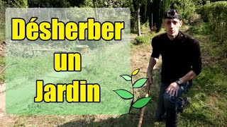 Comment Désherber un Jardin [upl. by Conrado]