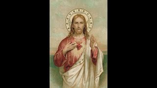 Litany of the Sacred Heart of Jesus [upl. by Jerrylee97]