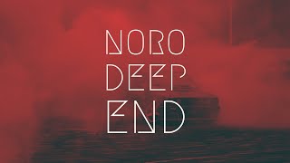 Noro  DEEP END  BassBoost  Extended Remix [upl. by Yecac452]