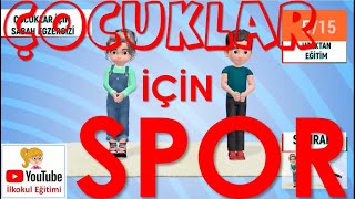 Ã‡OCUKLAR Ä°Ã‡Ä°N GÃœNLÃœK SPOR HAREKETLERÄ°5 3D ve Animasyon [upl. by Giana698]