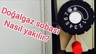 DOĞALGAZ SOBASI NASIL YAKILIR [upl. by Adaven]