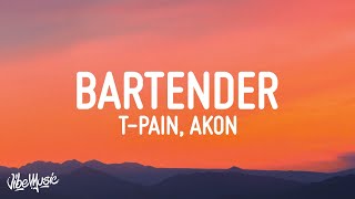 TPain  Bartender Lyrics ft Akon  she made us drinks to drink TikTok Song [upl. by Deny259]