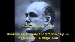 Sviatoslav Richter Beethoven Piano Sonata 23 In F Minor Op 57 quotAppassionataquot [upl. by Sewel]