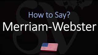 How to Pronounce Merriam Webster CORRECTLY [upl. by Yrome]