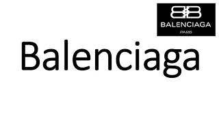 How to Pronounce Balenciaga CORRECTLY [upl. by Leaper]