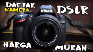 MURAH 5 Rekomendasi Kamera DSLR untuk Pemula LOW BUDGET 2022 [upl. by Adnerol574]