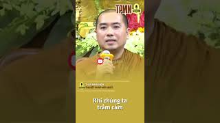 Khi chúng ta trầm cảm  Thầy Minh Niệm [upl. by Tsiuqram]