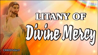 The Litany of Divine Mercy [upl. by Ennaeirb807]