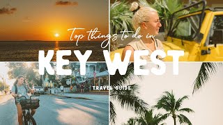 Top Things to do In KEY WEST FLORIDA 2021 Travel Guide [upl. by Aenitsirhc]